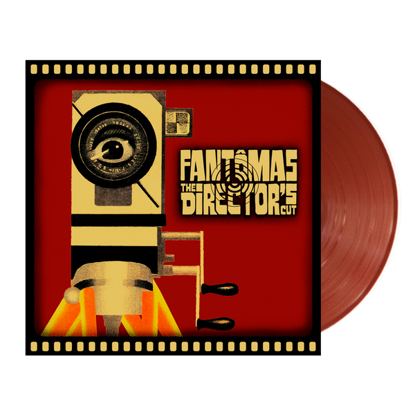 Fantomas - The Director's Cut Limited Maroon Vinyl Pre-Order