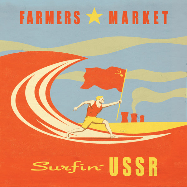 Farmers Market - Surfin’ USSR