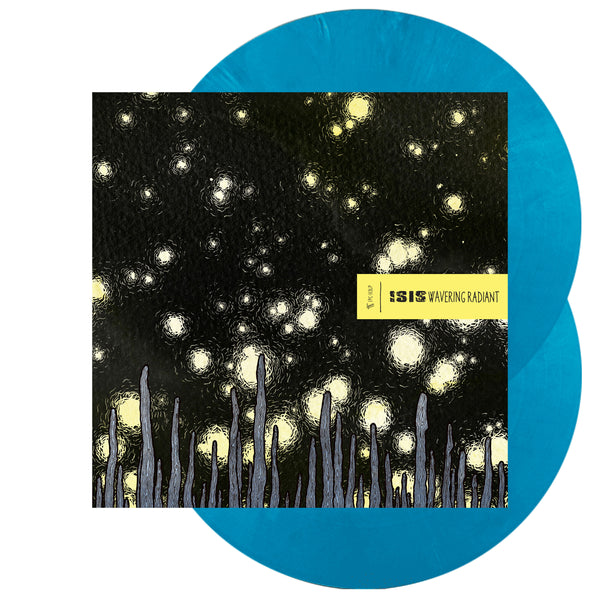 ISIS - Wavering Radiant - Webstore Exclusive - Limited EcoMix Blue Vinyl (800 made worldwide)