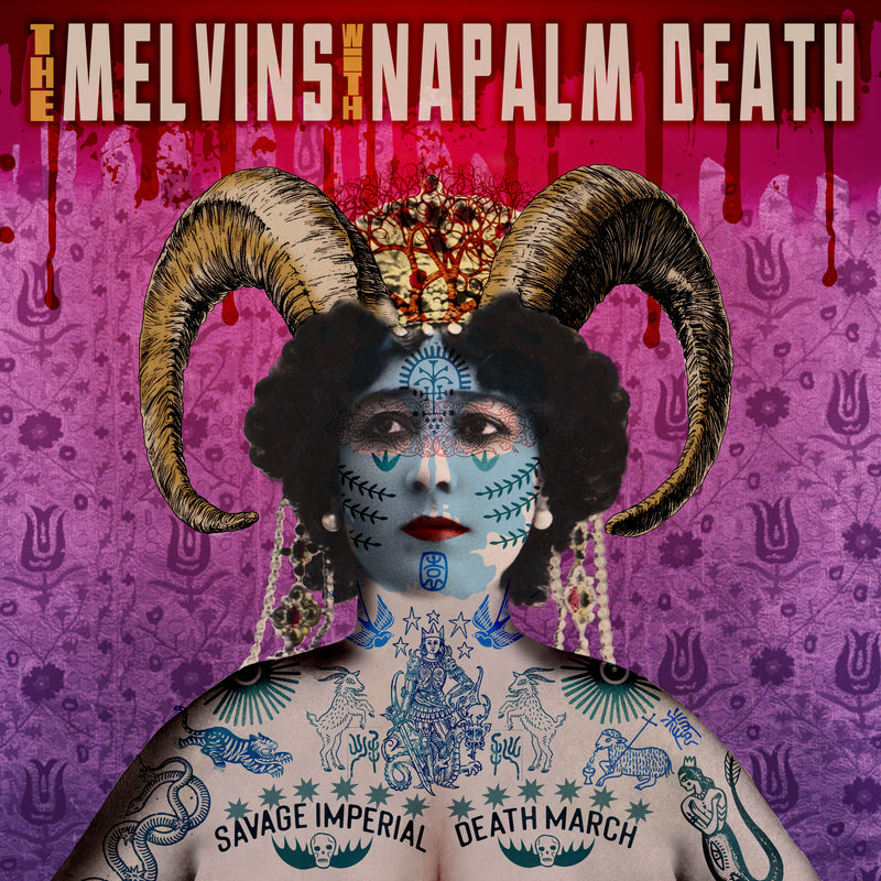 Melvins with Napalm Death - Savage Imperial Death March Limited