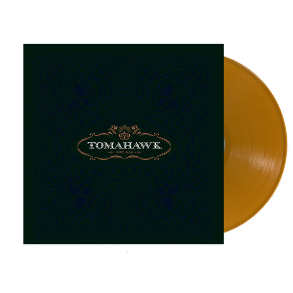 TOMAHAWK - MIT GAS - LIMITED EDITION OPAQUE GOLD 140g VINYL