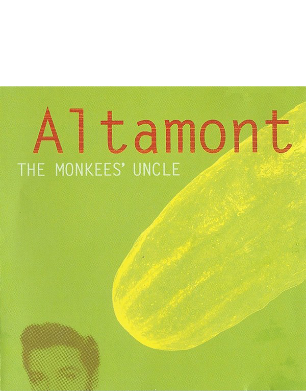 ALTAMONT - THE MONKEYS UNCLE - CD (2005)