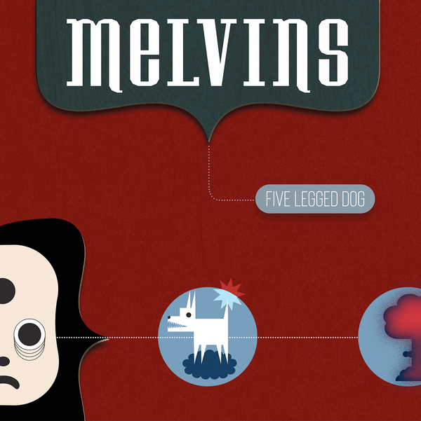 Melvins "Five Legged Dog" 2CD Digipak
