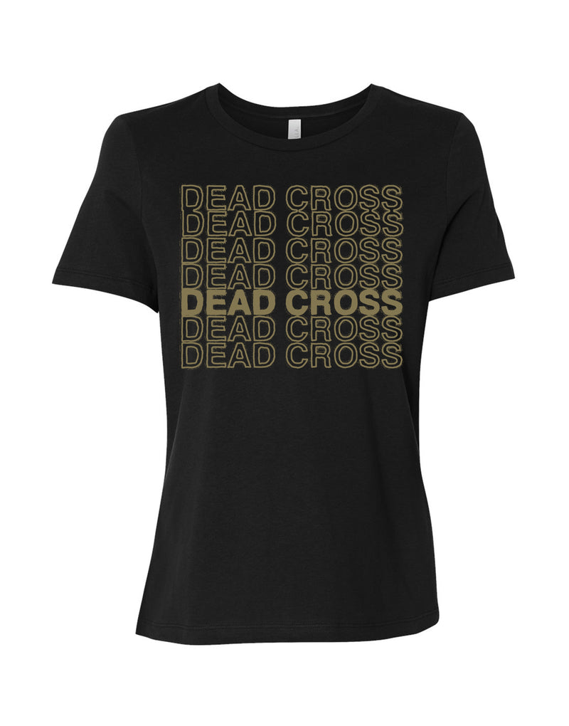 Dead Cross Metallic Gold Repeating Logo Ladies Black Tee