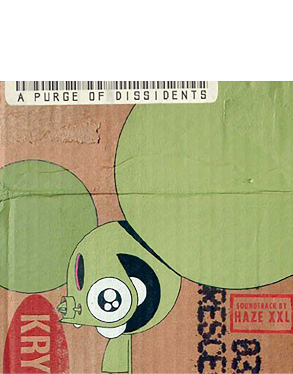 DÄLEK - HAZE XXL - PURGE OF DISSIDENTS