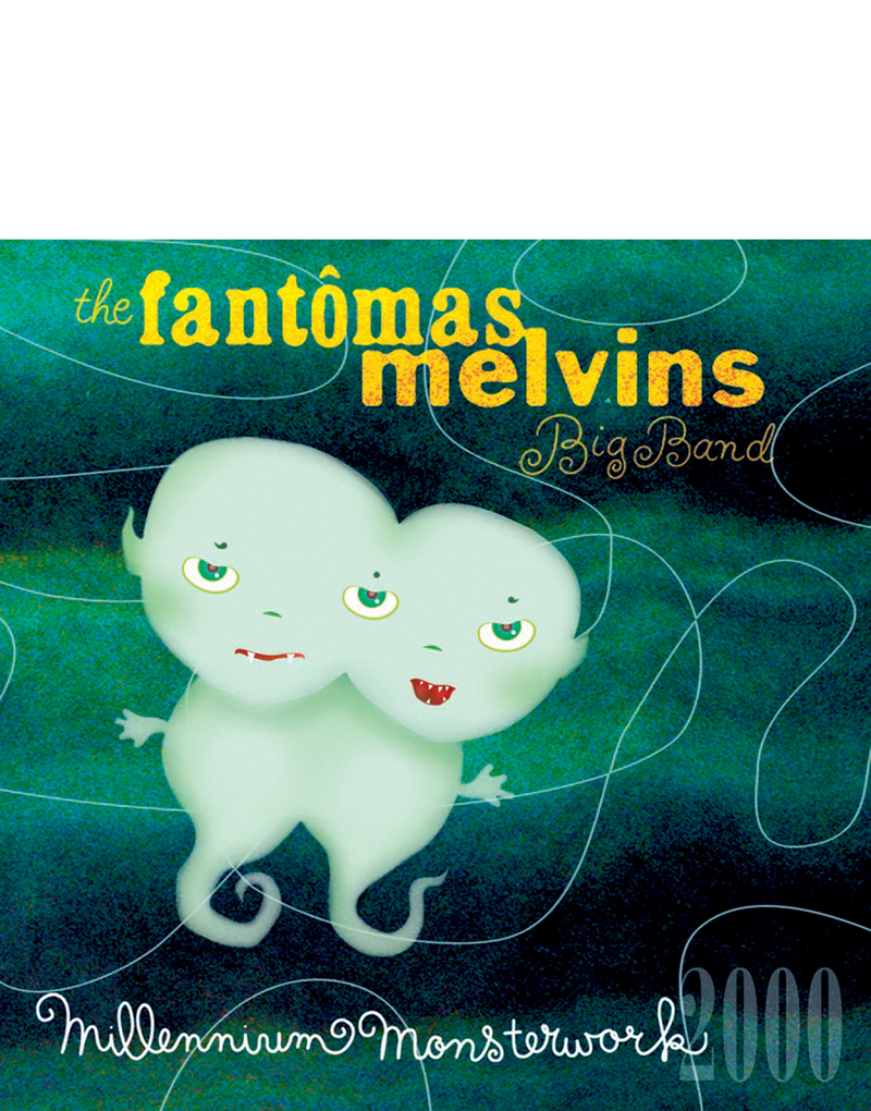 FANTÔMAS/MELVINS BIG BAND - MILLENNIUM MONSTERWORK CD (2002)