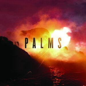 PALMS - PALMS CD (2013)