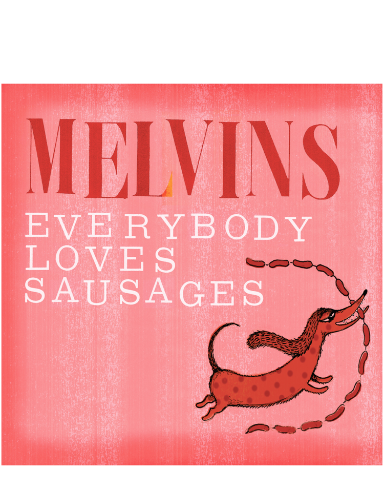 MELVINS - EVERYBODY LOVES SAUSAGES CD (2013)